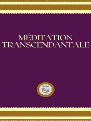 cover image of MÉDITATION TRANSCENDANTALE